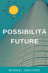 Possibilità Future