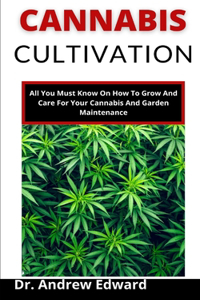 Cannabis Cultivation