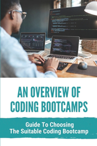 An Overview Of Coding Bootcamps