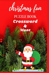 Christmas Fun Puzzle Book Crossword & Maze