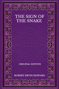 The Sign Of The Snake - Original Edition
