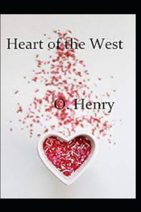 Heart of the West Annotated
