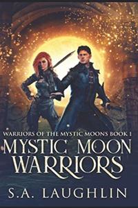 Mystic Moon Warriors