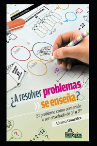 A resolver problemas ¿se enseña?