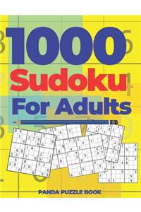 1000 Sudoku For Adults: Logic Games For Adults - Mind Games Puzzle