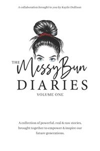 The Messy Bun Diaries