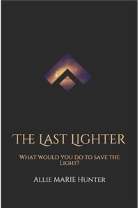 The Last Lighter