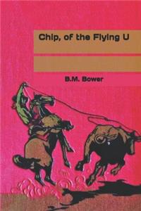 Chip, of the Flying U