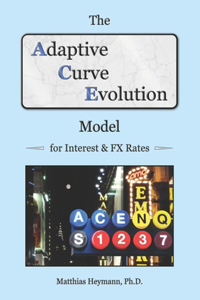 Adaptive Curve Evolution Model for Interest & FX Rates