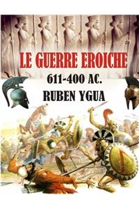 Guerre Eroiche