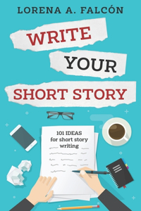 Write your short story