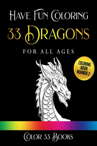 Have Fun Coloring 33 Dragons