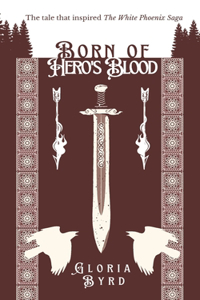 Born of Hero's Blood