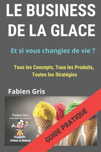 Business de la Glace