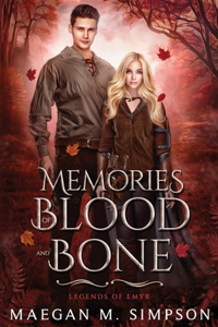 Memories of Blood and Bone