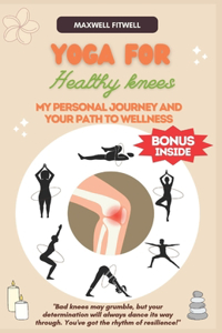 Yoga for Healthy Knees