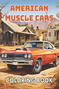 American Muscle Cars Coloring Book for Adult