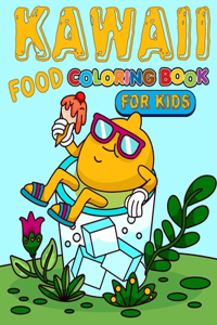 Kawaii Food Coloring Book For Kids