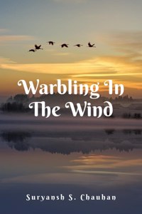 Warbling In The Wind