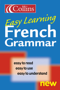 Collins Easy Learning â€“ Collins Easy Learning French Grammar