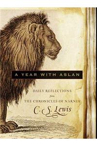 A Year with Aslan