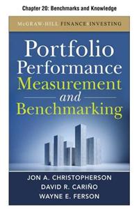 Portfolio Performance Measurement and Benchmarking, Chapter 20 - Benchmarks and Knowledge