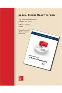 Loose-Leaf Fundamentals of Advanced Accounting