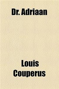 Dr. Adriaan