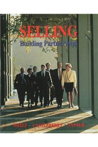 Selling: Building Partnerships (Irwin/Mcgraw-Hill Series in Marketing)