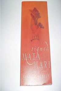 Signed, Mata Hari