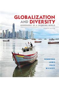 Globalization and Diversity with Access Code: Geography of a Changing World