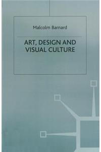 Art, Design and Visual Culture