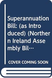 Superannuation Bill