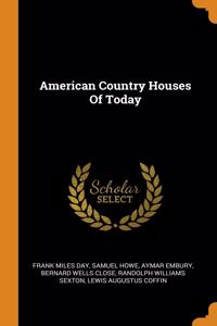 American Country Houses Of Today