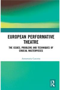 European Performative Theatre