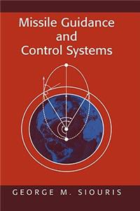 Missile Guidance and Control Systems