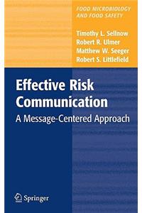 Effective Risk Communication