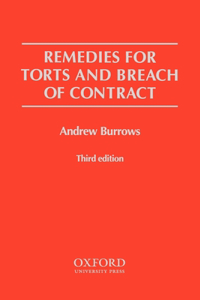 Remedies for Torts and Breach of Contract