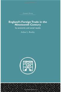 England's Foreign Trade in the Nineteenth Century