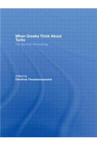 When Greeks think about Turks