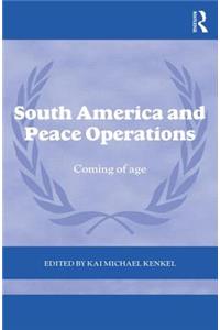 South America and Peace Operations