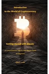 Introduction to the World of Cryptocurrency