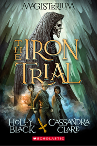 Iron Trial (Magisterium #1)