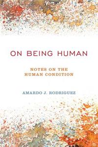 On Being Human