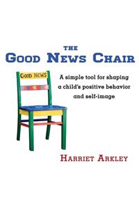 Good News Chair