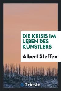Die Krisis Im Leben Des KÃ¼nstlers