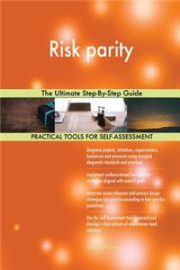 Risk parity The Ultimate Step-By-Step Guide
