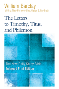 Letters to Timothy, Titus, and Philemon (Enlarged Print)