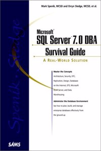Microsoft SQL Server 7 DBA Survival Guide