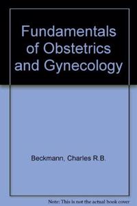 Fundamentals of Obstetrics and Gynecology